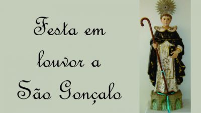 28 de janeiro é dia de São Gonçalo, padroeiro de São Francisco do Conde
