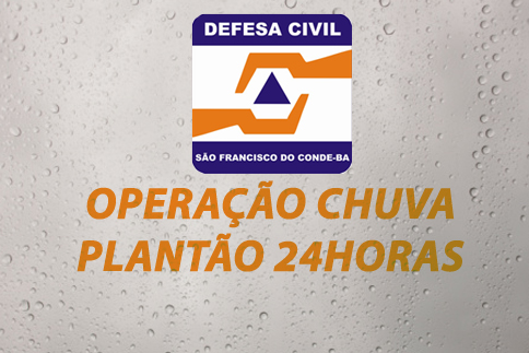 Operação Chuva: Defesa Civil vai atuar em regime de plantão 24h
