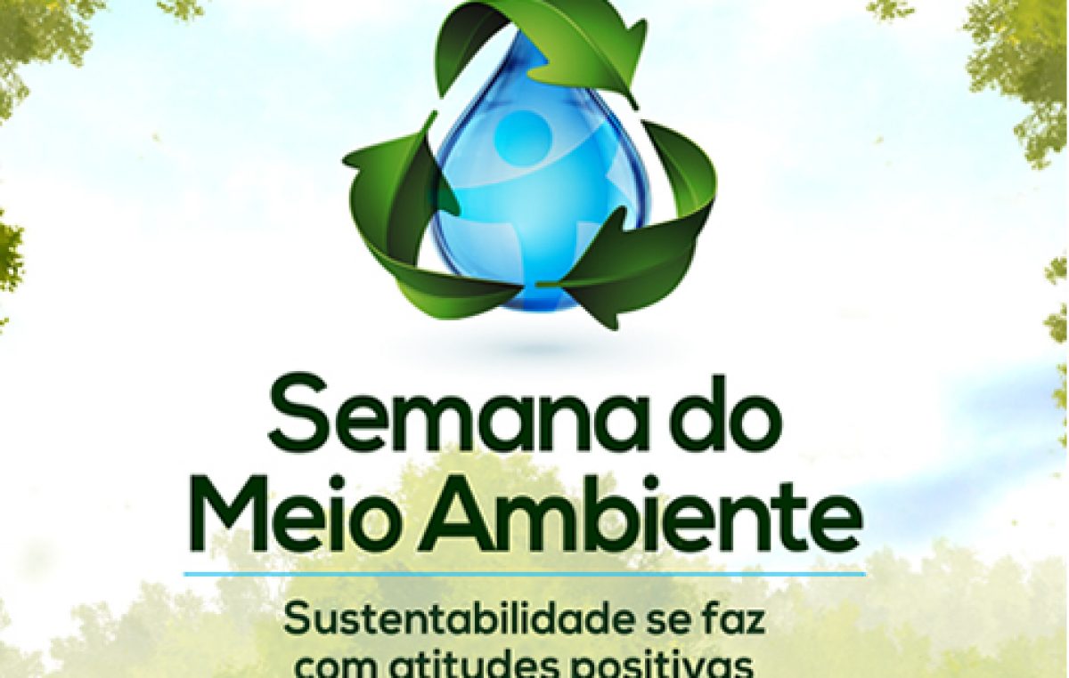 Semana do Meio Ambiente acontece de 03 a 05 de junho
