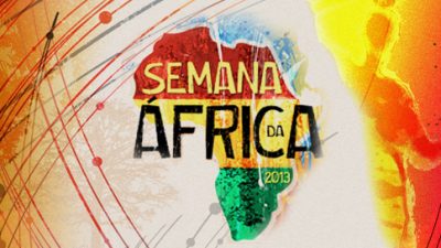Semana da África segue com atividades em homenagem ao Dia da África