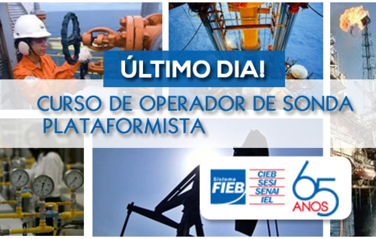 Inscrições para curso de Operador de Sonda terminam hoje (15)