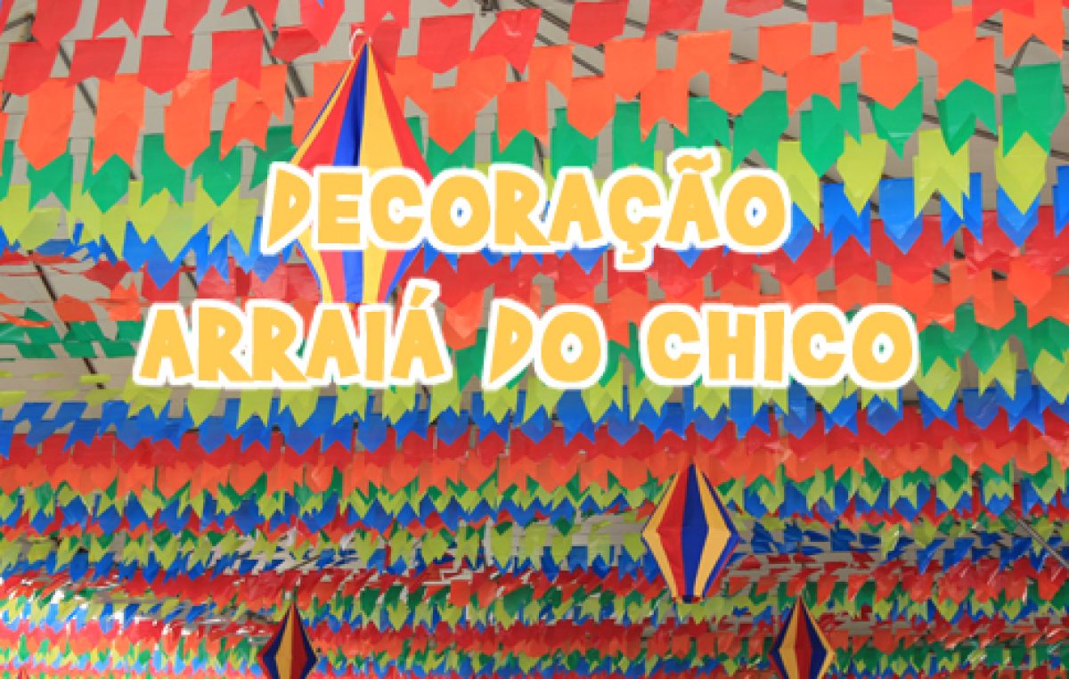 SECULT continua cadastrando representantes para ornamentação de ruas durante o São João