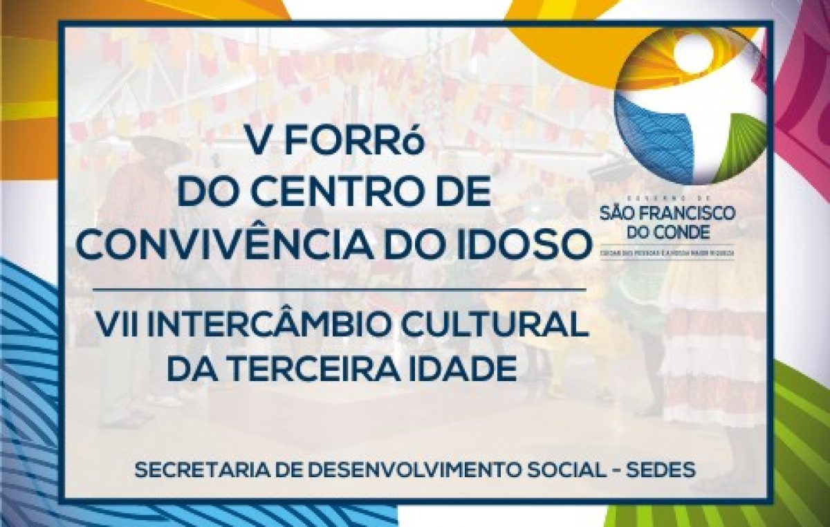 V Forró Da Melhor Idade acontece nesta quinta-feira, 20