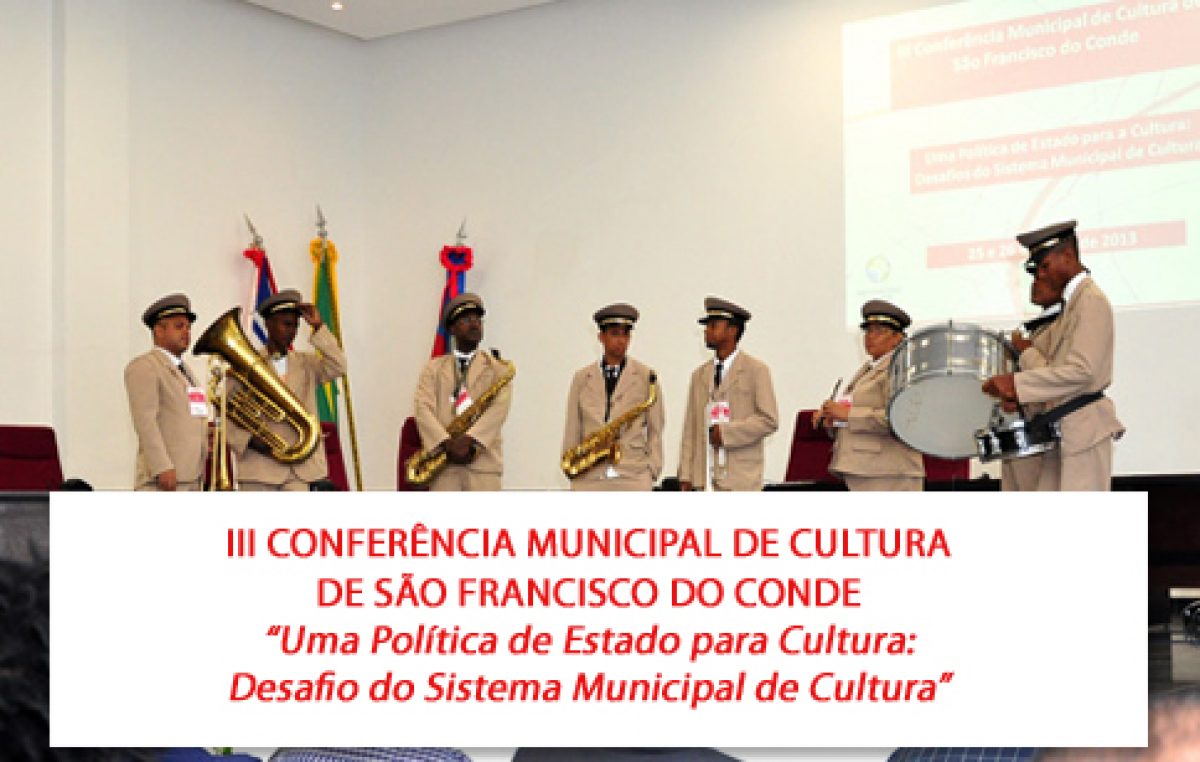 III Conferência Municipal debate os rumos da cultura em São Francisco do Conde