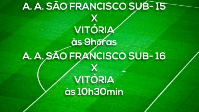Equipes da A. A. São Francisco jogam amistoso contra o Vitória