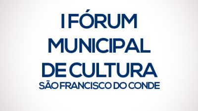 SECULT abre inscrições para Fórum de Cultura em São Francisco do Conde