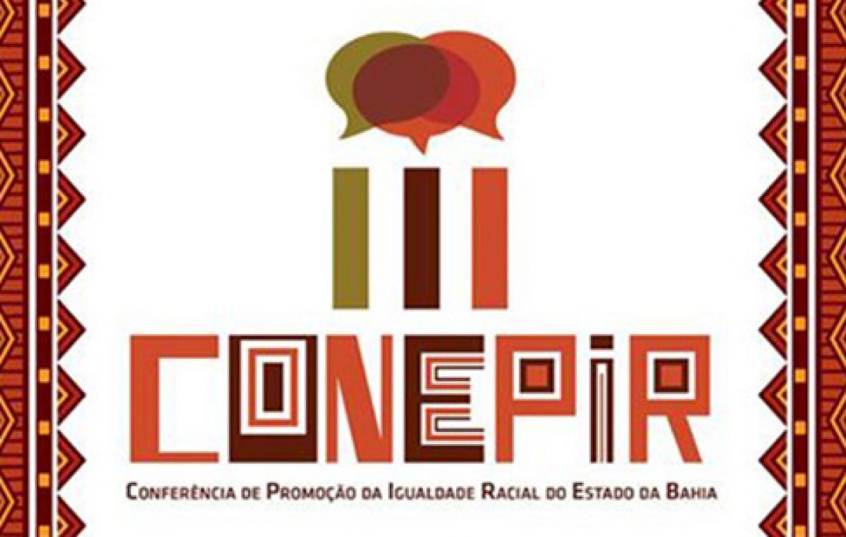 São Francisco do Conde participou da III Conferência Estadual de Promoção da Igualdade Racial