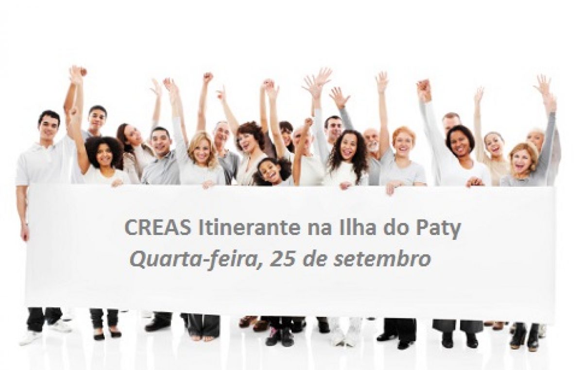 CREAS Itinerante levará atendimentos aos moradores da Ilha do Paty