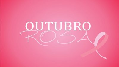Outubro Rosa: É hora de cuidar das mulheres poderosas de São Francisco do Conde
