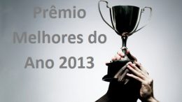Esporte promove Prêmio Melhores do Ano 2013