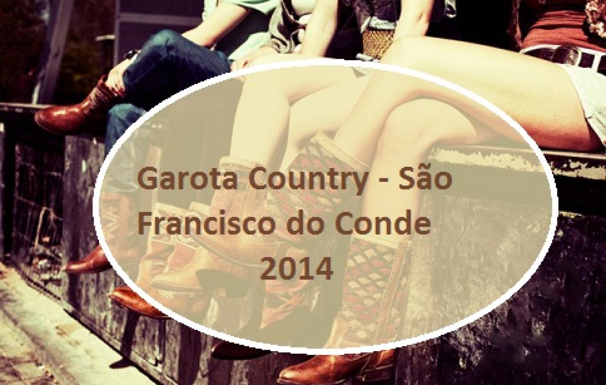 Concurso Garota Country de São Francisco do Conde abre inscrições