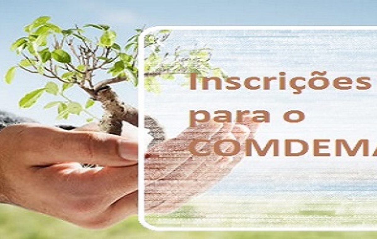 Inscrições para o Conselho de Defesa do Meio Ambiente terminam nesta sexta-feira (23)