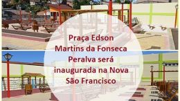 Prefeitura irá inaugurar Praça na Rua Nova São Francisco