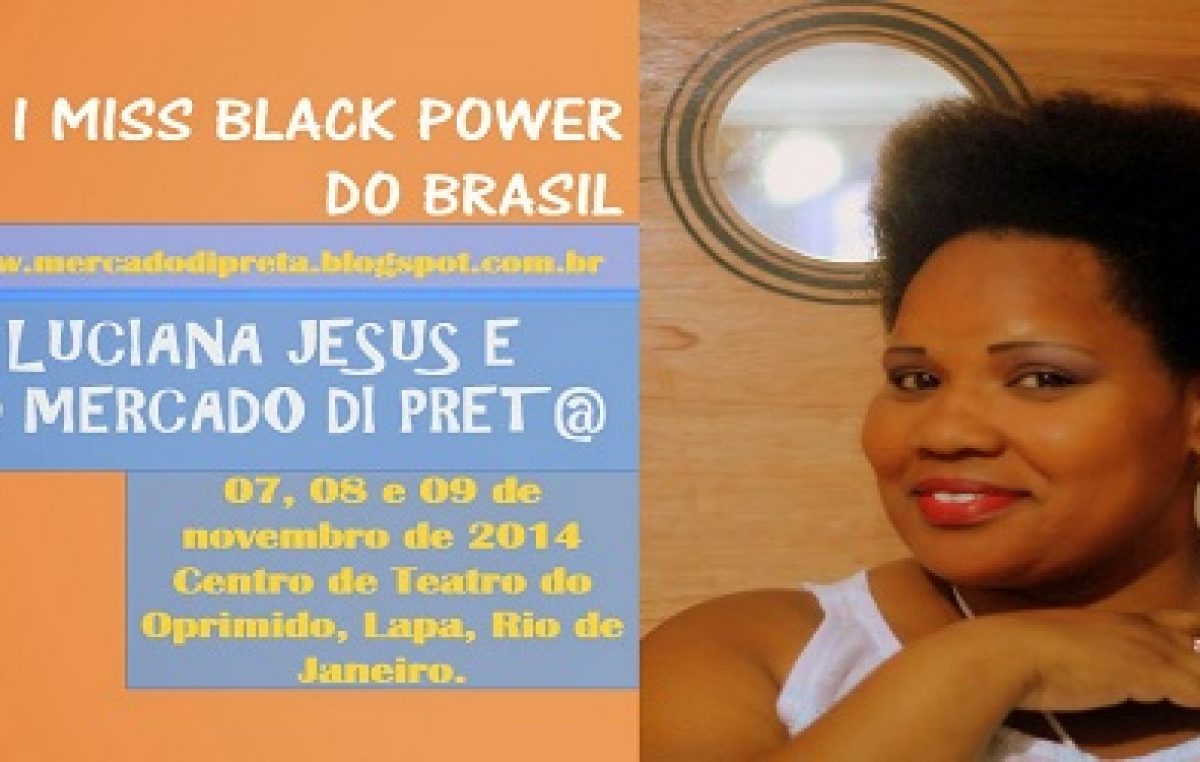 Concurso Nacional “Miss Black Power Brasil” terá representante de São Francisco do Conde