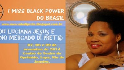Concurso Nacional “Miss Black Power Brasil” terá representante de São Francisco do Conde