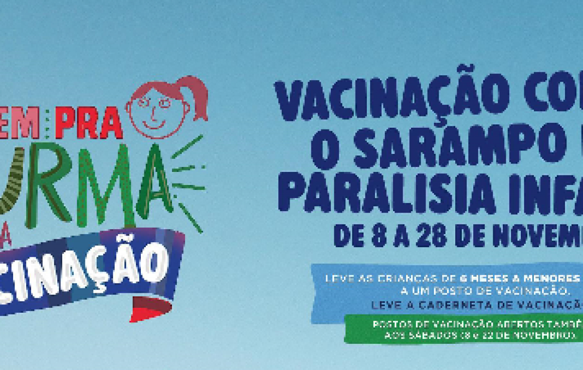Vacinação contra a Paralisia Infantil termina neste sábado (29)
