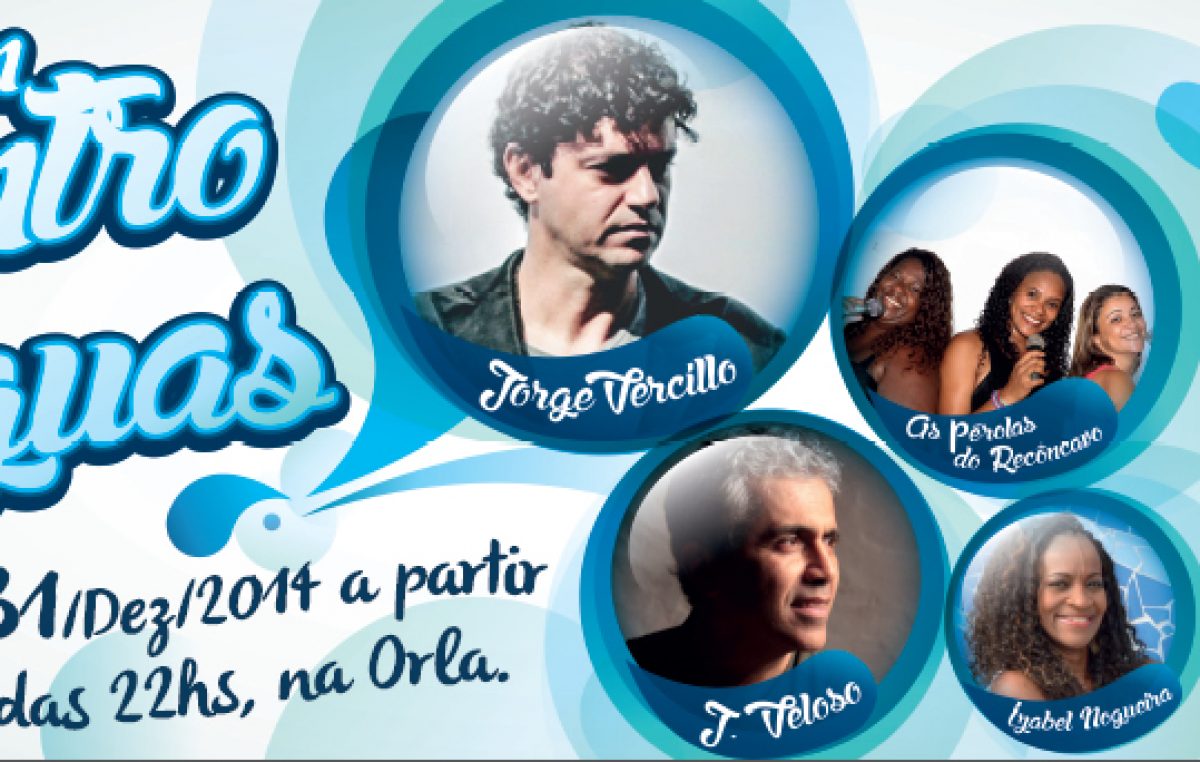 Réveillon Encontro das Águas terá J. Veloso e Jorge Vercillo como atrações da noite