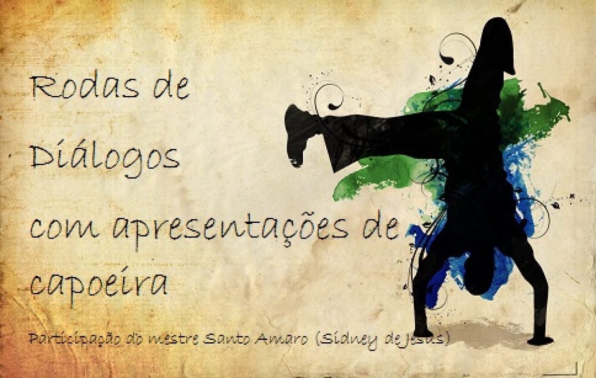 UNILAB promoverá Rodas de Diálogos com apresentações de capoeira