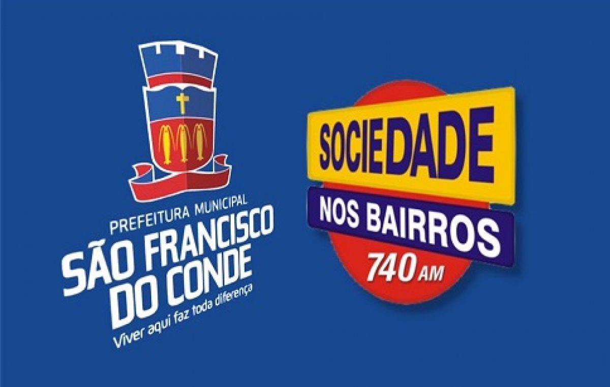 São Francisco do Conde receberá o programa Sociedade nos Bairros no dia 31