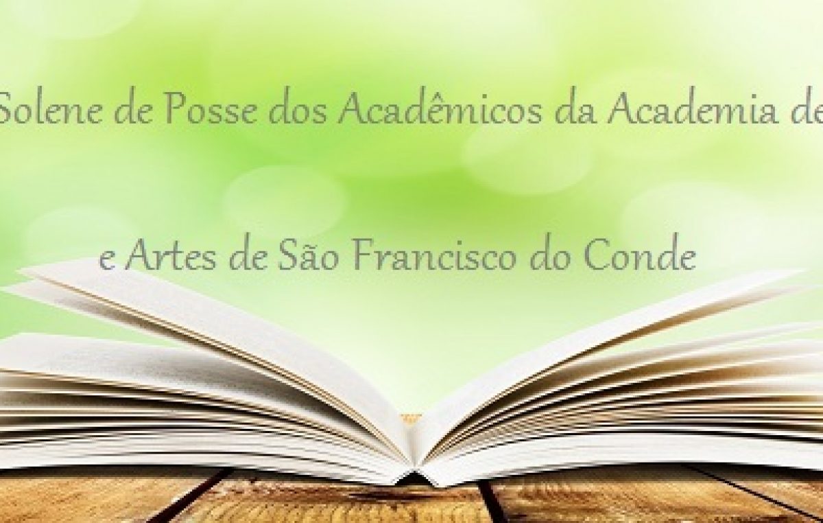 Academia de Letras e Artes de São Francisco do Conde fará Sessão Solene de Posse dos Acadêmicos