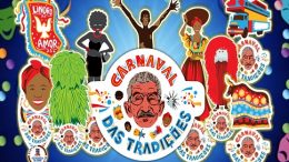 “Carnaval das Tradições – Aqui Tem Cultura” está com programação repleta de atrações