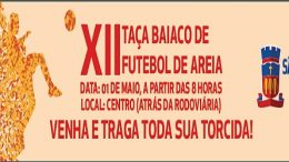 Esporte promove XII Taça Baiaco de Futebol de Areia em homenagem ao Dia do Trabalhador