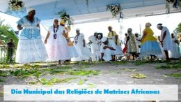 Celebração do 13 de Maio – Dia Municipal das Religiões de Matrizes Africanas