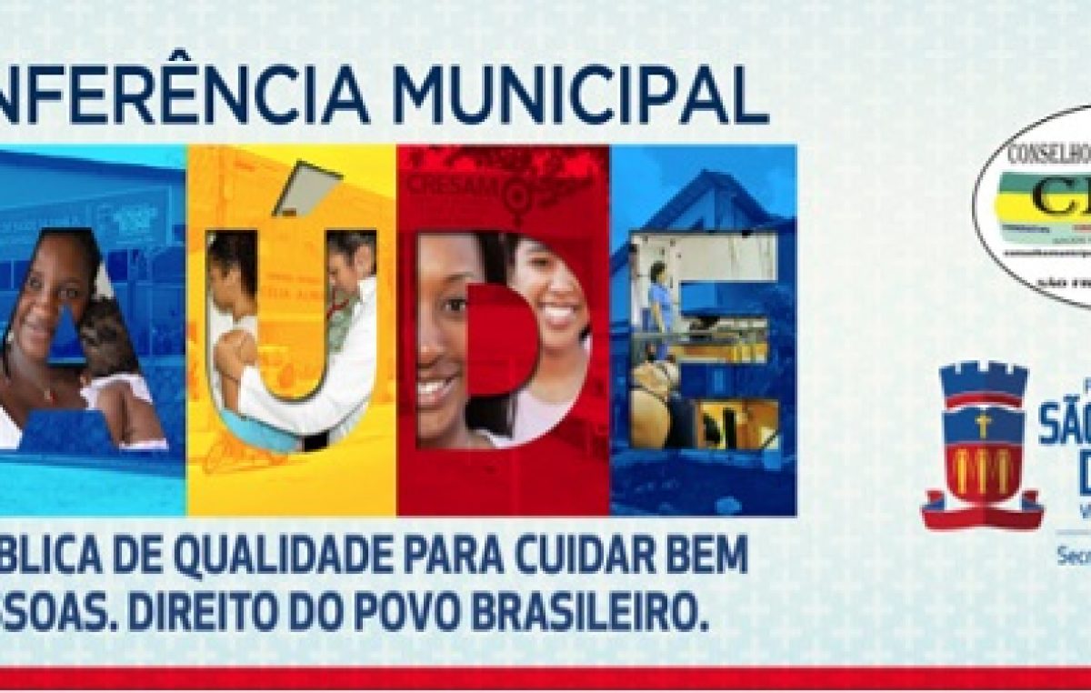 Conferência de Saúde começa nesta quarta-feira, dia 08 de julho, a partir das 13h