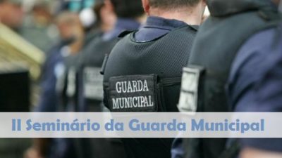 São Francisco do Conde terá II Seminário da Guarda Municipal