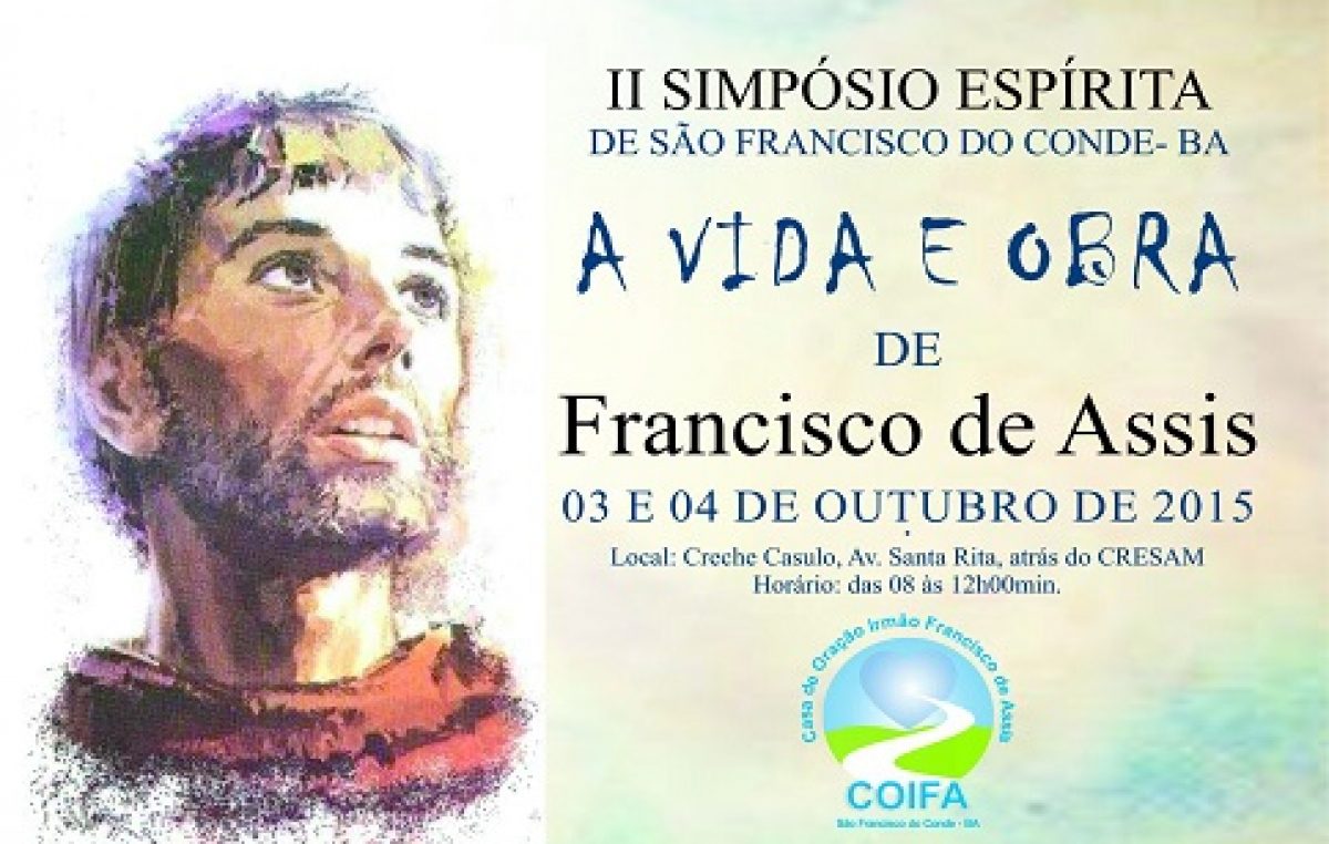 Casa de Oração Irmão Francisco de Assis promoverá II Simpósio Espírita de São Francisco do Conde