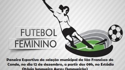 Peneira esportiva vai revelar talentos do futebol feminino, sábado (12)