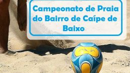 Campeonato de Praia de Caípe de Baixo acontece aos domingos e promete animar torcida