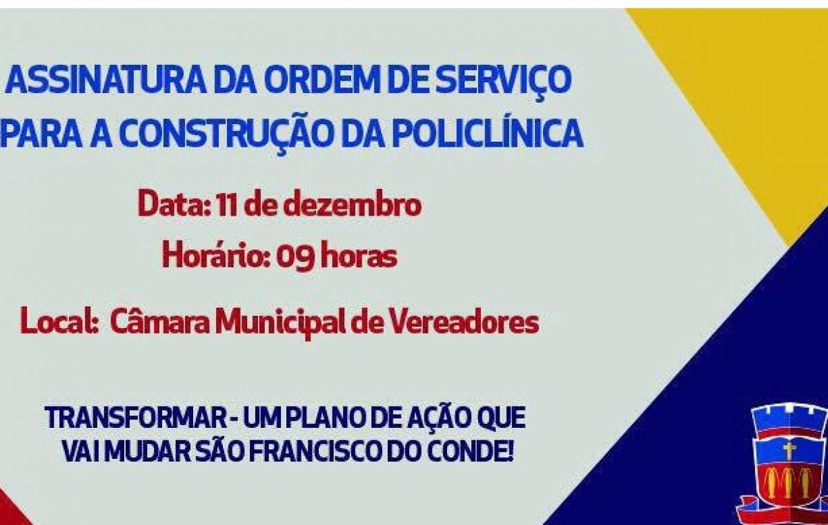 Prefeitura vai assinar Ordem de Serviço para a construção de Policlínica