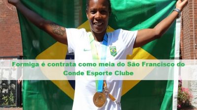Futebol feminino: São Francisco do Conde Esporte Clube recebe a atleta Formiga
