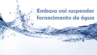 Embasa vai suspender o fornecimento de água para serviço de manutenção na adutora
