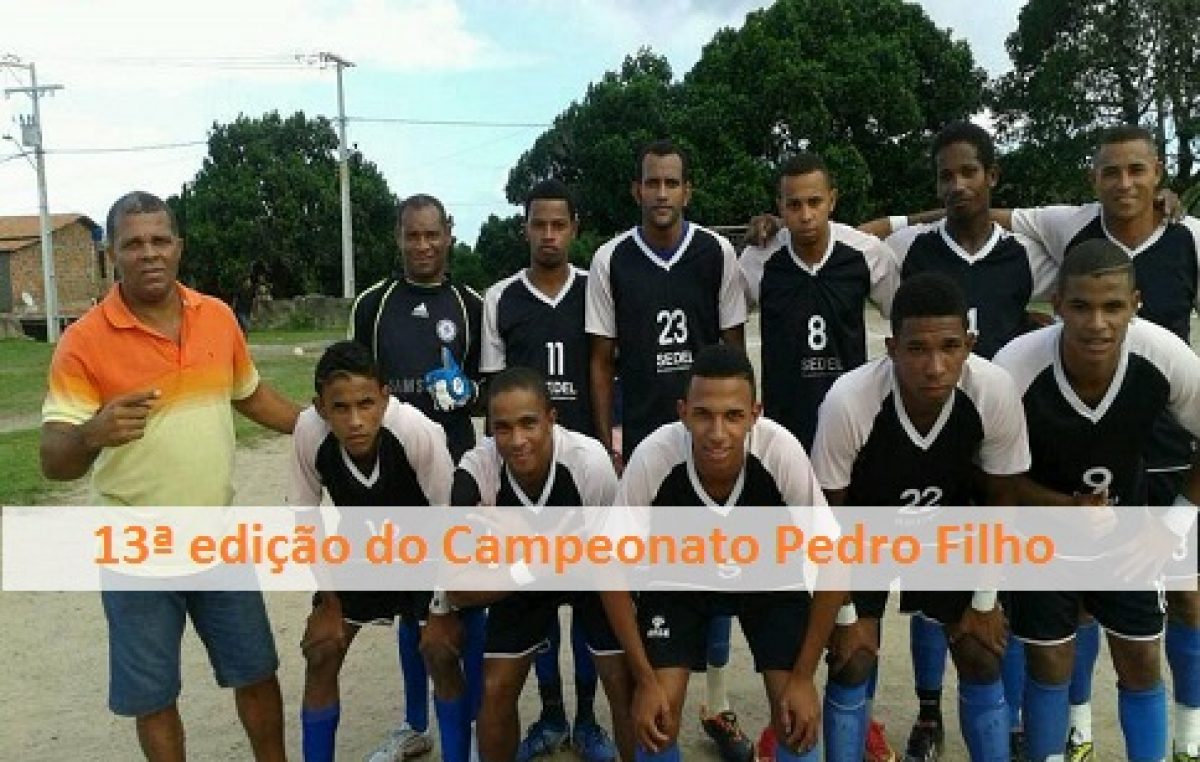 Jogos da 13ª edição do Campeonato Pedro Filho acontecem neste domingo (28)