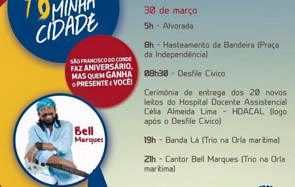 78 anos de Emancipação Política: data será comemorada com Ato Cívico, show de Bell Marques e a entrega de 20 novos leitos no hospital