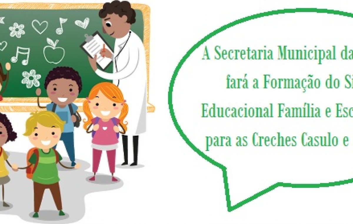 SEDUC realizará Formação SEFE nas Creches Casulo e Robertina