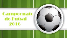 Campeonato Municipal de Futsal 2016: acompanhe a rodada desta quinta-feira (12)
