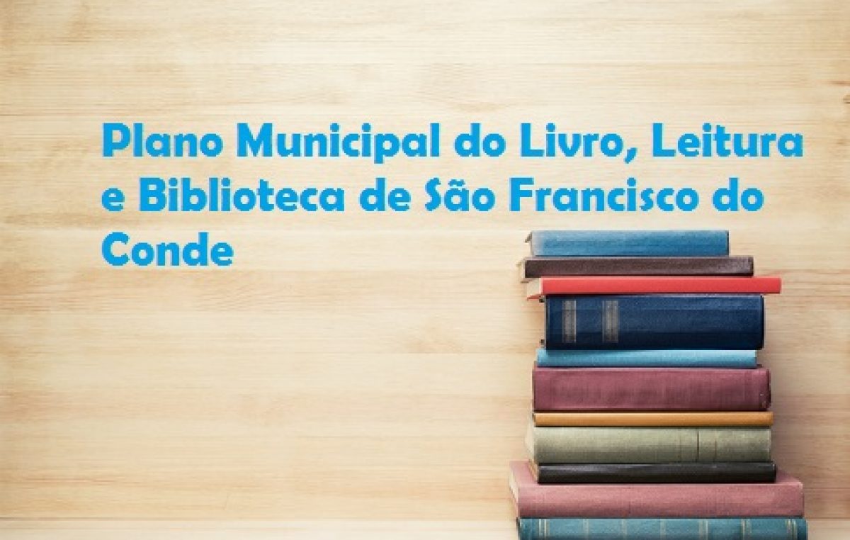 Grupo de Trabalho é criado para elaborar Plano Municipal do Livro, Leitura e Biblioteca de São Francisco do Conde