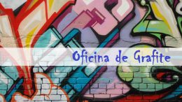 Oficinas de Grafite e Cidadania acontecerão de 24 a 29 de abril