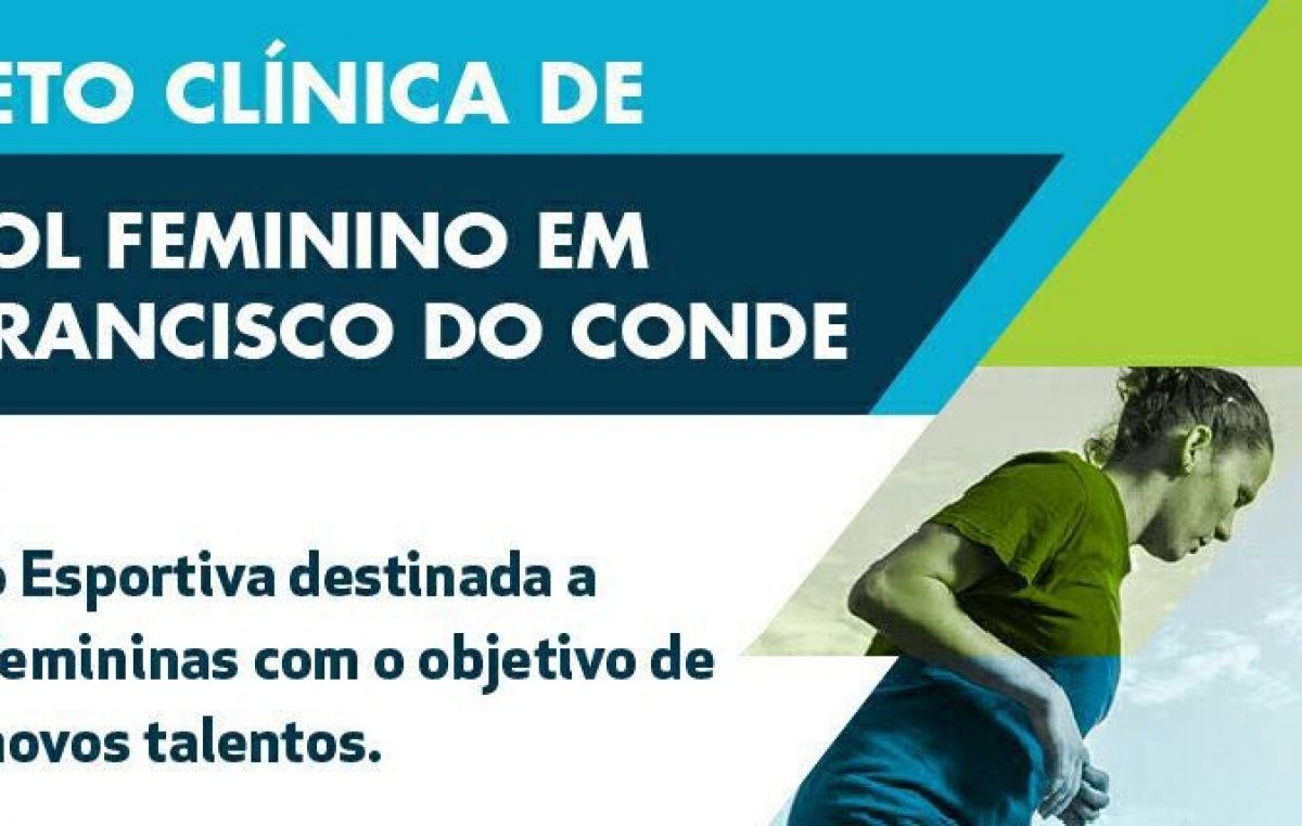 SEDESE lançará Clínica de Futebol Feminino em São Francisco do Conde