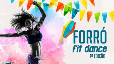 1ª edição do Forró Fit será realizada no dia 10 de junho