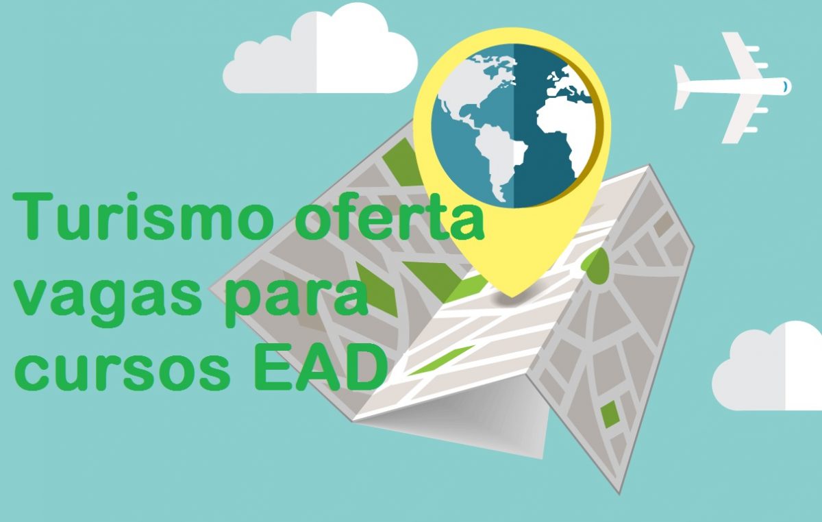 Turismo oferta vagas para cursos EAD em diversas áreas