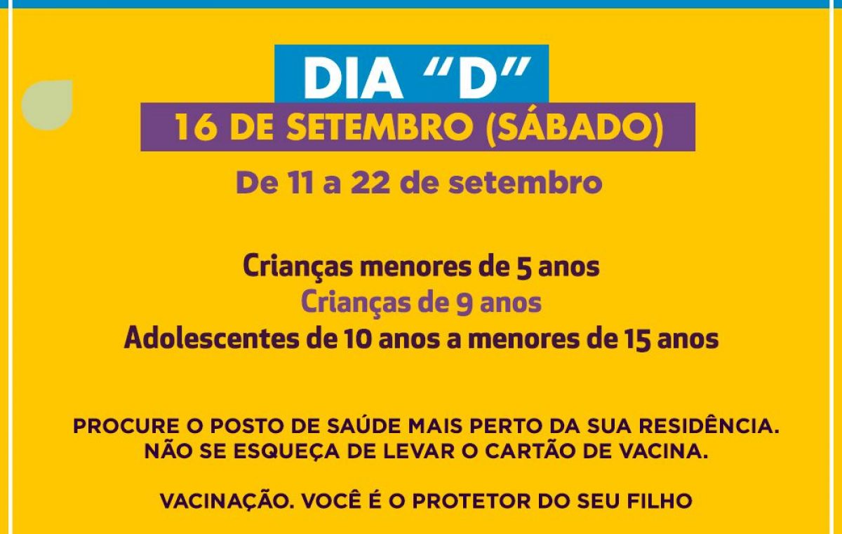 Campanha Nacional de Multivacinação 2017: 16 de setembro é o “Dia D”