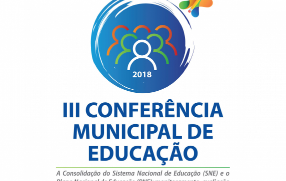 Já está no ar o site da III Conferência Municipal da Educação