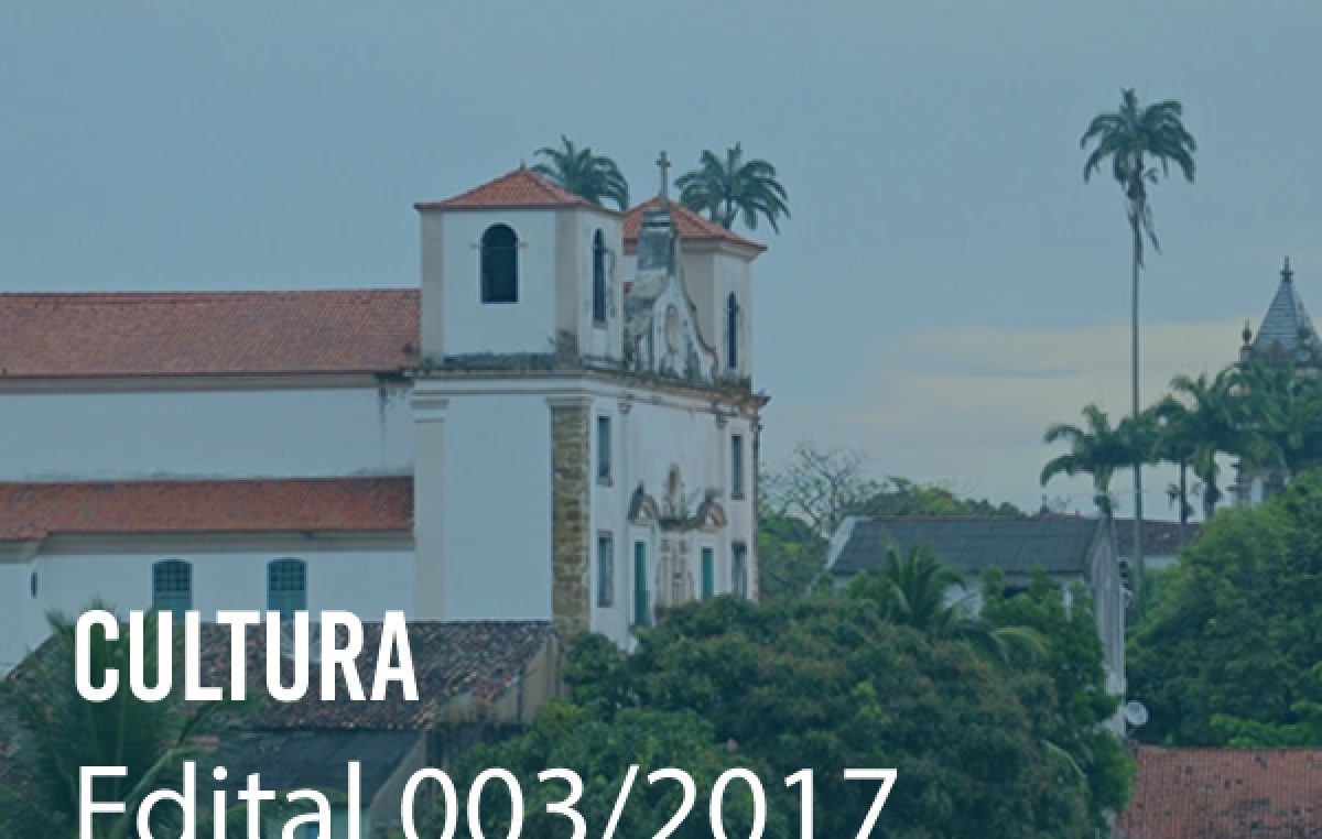 Cultura: Conheça os projetos contemplados através do Edital 003/2017