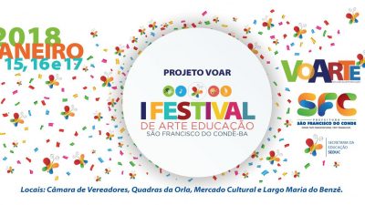 Festival de Arte-Educação de São Francisco do Conde – VoArte começa nesta segunda!