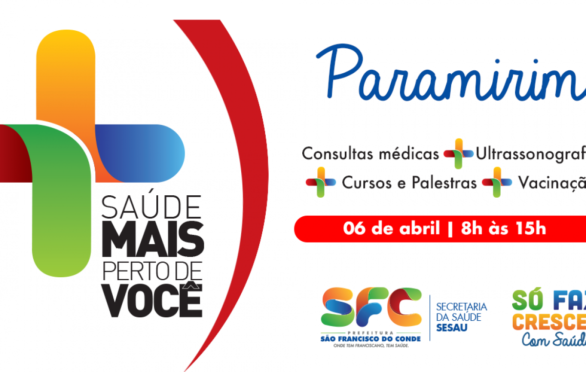Comunidade de Paramirim recebe a segunda edição do Projeto Saúde Mais Perto de Você nesta sexta-feira (06)