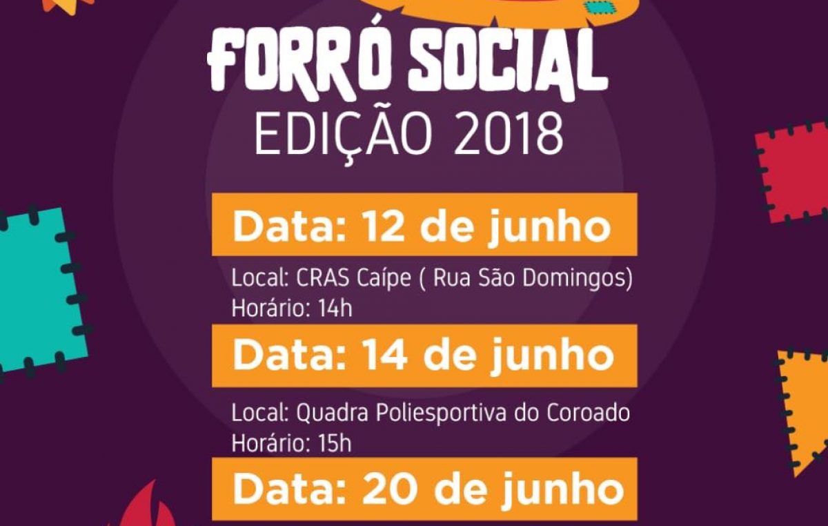 CRAS realizará mais uma edição do Forró Social nesta terça-feira (12) no Caípe